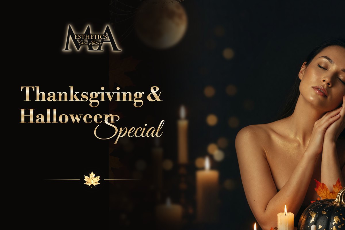 Thanksgiving and Halloween glow package at MAesthetics Calgary